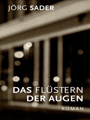 cover image of Das Flüstern der Augen